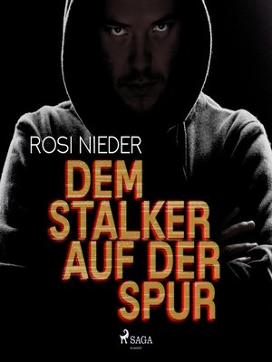 cover image of Dem Stalker auf der Spur--Kriminalroman (Ungekürzt)